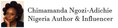 Chimamanda Ngozi-Adichie